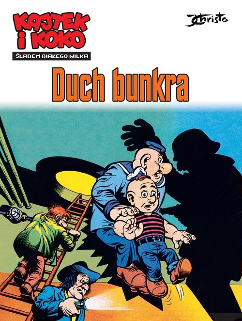 Kajtek i Koko. Śladem białego wilka. Duch bunkra. Tom 1