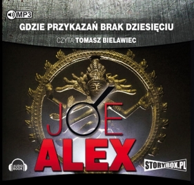 Gdzie przykazań brak dziesięciu (Audiobook) - Joe Alex