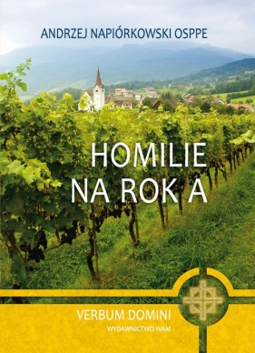 Homilie na rok A - Napiórkowski Andrzej<br />
