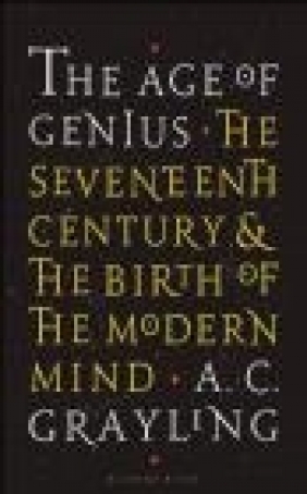 The Age of Genius A. C. Grayling