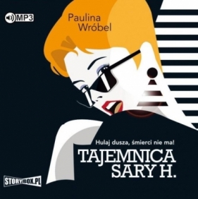 Tajemnica Sary H. audiobook - Wróbel Paulina
