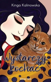 Wystarczy kochać - Kinga Kalinowska