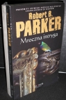 Mroczna intryga / Miasteczko bezprawia Pakiet Parker Robert B.