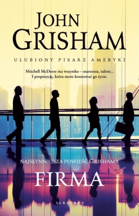 Firma. Tom 1 - John Grisham