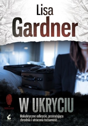 W ukryciu - Gardner Lisa