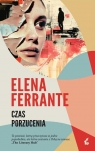 Czas porzucenia Elena Ferrante