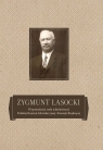 Zygmunt Lasocki Wspomnienia szefa administracji Polskiej Komisji Likwidacyjnej i