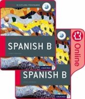 IB Spanish B Course Book Pack: Oxford IB Diploma Programme - Ana Valbuena