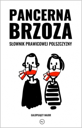 Pancerna brzoza - Galopujący Major