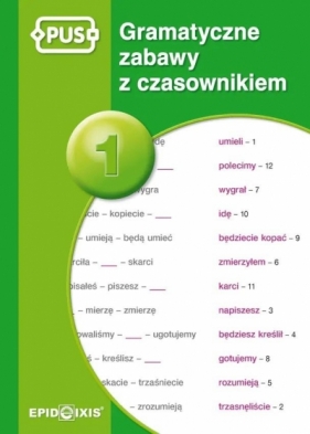 PUS Gramatyczne zabawy z czasownikiem - Dorota Marcinkowska