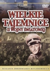 Ściganie zbrodniarzy hitlerowskich (kolekcja: Wielkie tajemnice II wojny światowej)