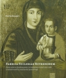 Fabrica Ecclesiae Ruthenorum Dzieje cerkwi w Szczebrzeszynie i jej Krasny Piotr