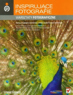 Inspirujące fotografie Warszaty fotograficzne - Eodice Lynne