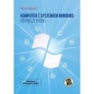 Komputer z systemem Windows Pierwsze kroki - Witold Sikorski