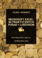 Microsoft Excel: 80 praktycznych porad + Leksykon - Paweł Wimmer