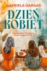 Dzień kobiet Gabriela Gargaś