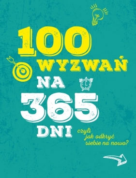 100 wyzwań na 365 dni - Sabine Hausmann