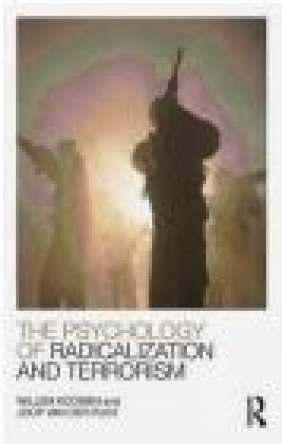 The Psychology of Radicalization and Terrorism Joop Van Der Pligt, Willem Koomen