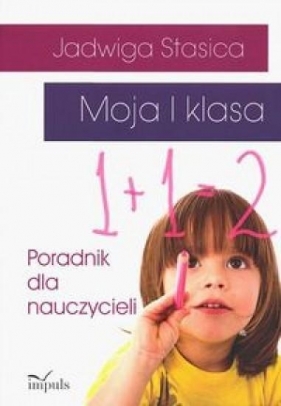 Moja I klasa - Stasica Jadwiga