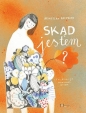 Skąd jestem? - Marianna Sztyma, Agnieszka Kacprzyk