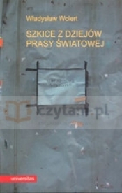 Szkice z dziejów prasy światowej