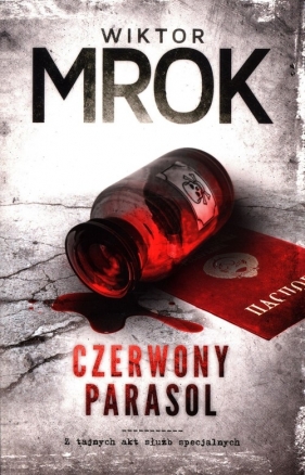 Czerwony parasol - Mrok Wiktor