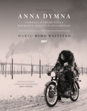 Warto mimo wszystko Pierwszy wywiad rzeka (Uszkodzona okładka) - Anna Dymna, Wojciech Szczawiński