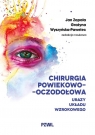  Chirurgia powiekowo-oczodołowaUrazy układu wzrokowego