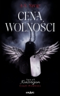 Cena wolności Spin off Konsorcjum Część Pierwsza - A.S. Sivar
