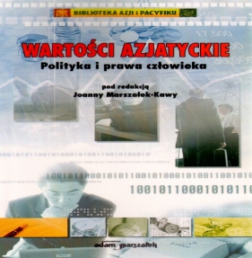 Wartości azjatyckie - Joanna Marszałek-Kawa