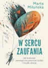 W sercu zaufania