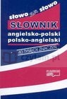 Słowo za słowo. Słownik angielsko-polski polsko-angielski