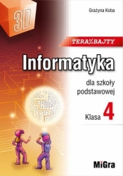 Informatyka SP 4 Teraz bajty (3D) w.2023 - Grażyna Koba