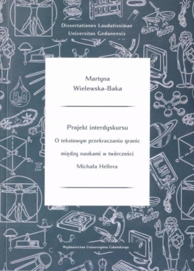 Projekt interdyskursu: o tekstowym przekraczaniu.. - Wielewska-Baka Martyna 