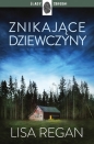Znikające dziewczyny - Lisa Regan