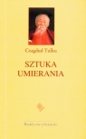 SZTUKA UMIERANIA CZAGDUD TULKU