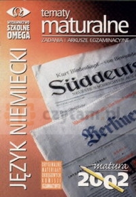 Tematy maturalne J.Niemiecki -Matura 2002