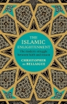 The Islamic Enlightenment Bellaigue Christopher