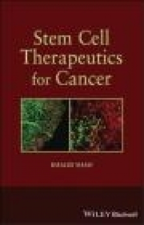 Stem Cell Therapeutics for Cancer