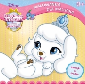 Malowanka dla malucha. Palace Pets - Opracowanie zbiorowe