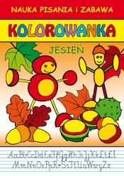 Jesień Nauka pisania i zabawa Kolorowanka - Guzowska Beata