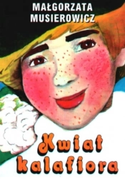 Kwiat kalafiora - Małgorzata Musierowicz