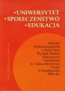 Uniwersytet społeczeństwo edukacja Materiały konferencji naukowej z Ambrozik Wiesław, Przyszczypkowski Kazimierz