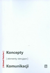 Koncepty elementy sterujące komunikacji
