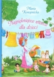 Najpiękniejsze wiersze dla dzieci - Maria Konopnicka