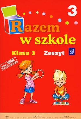 Razem w szkole 3 Zeszyt ćwiczeń - Brzózka Jolanta, Glinka Katarzyna, Harmak Katarzyna<br />