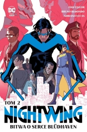 Nightwing. Bitwa o serce Blüdhaven. Tom 2 - null