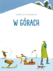 W górach (Uszkodzona okładka) - Germano Zullo, Albertine