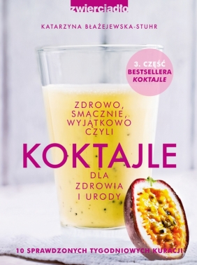 Koktajle pakiet - Katarzyna Błażejewska