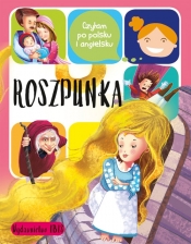 Czytam po polsku i angielsku Roszpunka - Praca zbiorowa